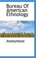 Bureau of American Ethnology