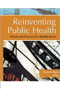 Reinventing Public Health