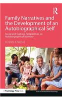 Family Narratives and the Development of an Autobiographical Self