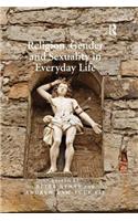 Religion, Gender and Sexuality in Everyday Life