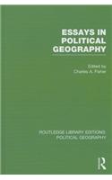 Essays in Political Geography (Routledge Library Editions