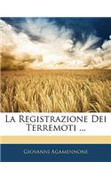 La Registrazione Dei Terremoti ...
