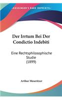 Irrtum Bei Der Condictio Indebiti