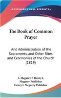 The Book of Common Prayer