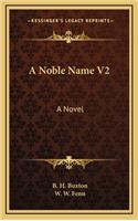 A Noble Name V2