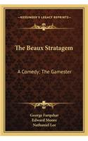 Beaux Stratagem