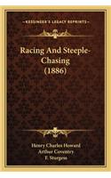 Racing and Steeple-Chasing (1886)
