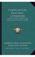 Composition, Rhetoric, Literature