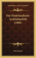 Niederlandische Architekturbild (1908)