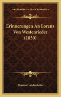 Erinnerungen an Lorenz Von Westenrieder (1830)