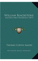 William Blackstone: Boston's First Inhabitant (1877)