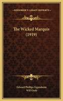 The Wicked Marquis (1919)