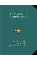 Le Barbier De Pezenas (1877)