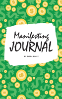 Money Manifesting Journal (6x9 Softcover Log Book / Planner / Journal)