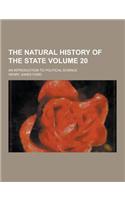 The Natural History of the State; An Introduction to Political Science Volume 20