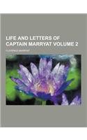 Life and Letters of Captain Marryat Volume 2