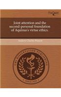Joint Attention and the Second-Personal Foundation of Aquinas's Virtue Ethics