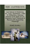 Lee Optical of Oklahoma, Inc., Et Al., Appellants, V. Mac Q. Williamson, Attorney General of the State of U.S. Supreme Court Transcript of Record with Supporting Pleadings