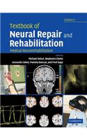 Textbook of Neural Repair and Rehabilitation: Medical Neurorehabilitation