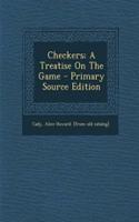 Checkers; A Treatise on the Game