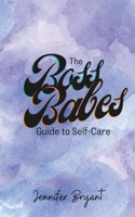 Boss Babes Guide to Self-Care