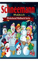 Schneemann Malbuch: (German)