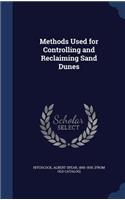 Methods Used for Controlling and Reclaiming Sand Dunes: (English)