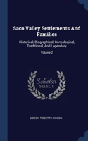 Saco Valley Settlements And Families