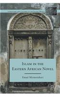 Islam in the Eastern African Novel