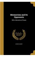 Mesmerism and Its Opponents