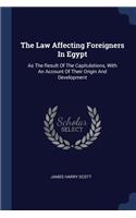 The Law Affecting Foreigners In Egypt