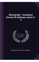 Monograph - Geological Survey Of Alabama, Issues 3-4