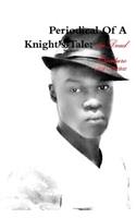 Periodical Of A Knight's Tale: unDead Creature
