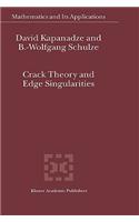 Crack Theory and Edge Singularities