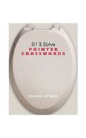 SIT AND SOLVE POINTER CROSSWORDS