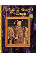 Find King Henry's Treasure