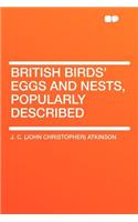 British Birds' Eggs and Nests, Popularly Described