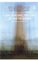 Challenging History in the Museum