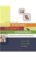 Connecting Teachers, Students, and Standards