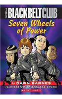 Seven Wheels of Power: (01 Black Belt Club)