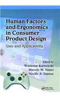 Human Factors and Ergonomics in Consumer Product Design