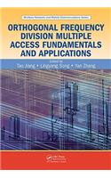 Orthogonal Frequency Division Multiple Access Fundamentals and Applications