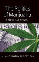 The Politics of Marijuana
