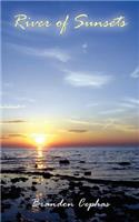 River of Sunsets: (English)