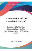 Vindication Of The Church Of Scotland