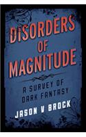 Disorders of Magnitude