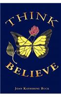 Think Believe