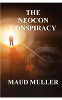 The Neocon Conspiracy