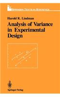 Analysis of Variance in Experimental Design: (Springer Texts in Statistics)