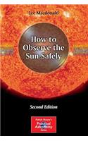 How to Observe the Sun Safely